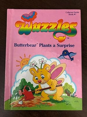 Seller image for WUZZLES - BUTTERBEAR PLANTS A SURPRISE for sale by Happyfish Books