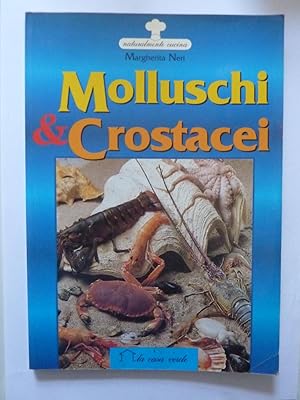 Immagine del venditore per MOLLUSCHI & CROSTACEI venduto da Historia, Regnum et Nobilia