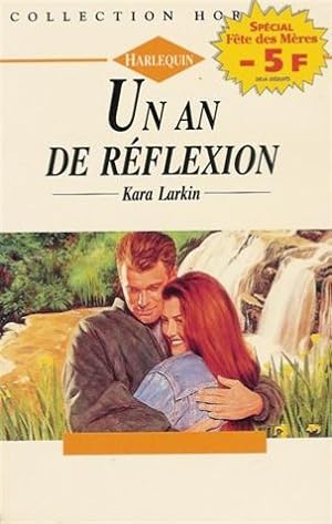 Un an de réflexion : Collection : Harlequin horizon n° 1320