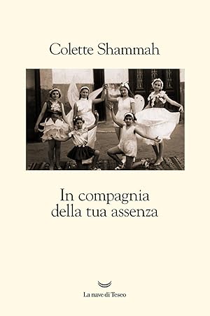 In Compagnia Della Tua Assenza