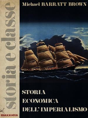 Bild des Verkufers fr Storia economica dell'imperialismo zum Verkauf von Librodifaccia