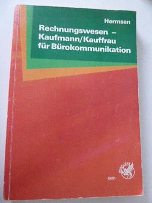 Seller image for Rechnungswesen - Kauffmann / Kauffrau fr Brokommunikation. Winklers 6691. Softcover for sale by Deichkieker Bcherkiste