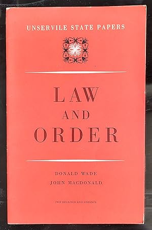 Imagen del vendedor de Law And Order (Unservile State Papers Number Sixteen) a la venta por Shore Books