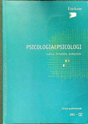 Immagine del venditore per Psicologia e psicologi 2001/02 venduto da Librodifaccia