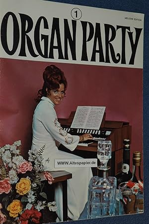 Imagen del vendedor de Organ Party Band 1 Berhmte Weltmelodien fr Jedermann. a la venta por Versandantiquariat Ingo Lutter
