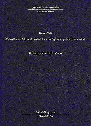 Kleinodien und Bücher wie Kathedralen - der Beginn der gotischen Buchmalerei.