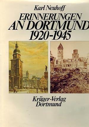 Erinnerungen an Dortmund 1920 - 1945.