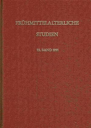 Bild des Verkufers fr Frhmittelalterliche Studien. Jahrbuch des Instituts fr Frhmittelalterforschung der Universitt Mnster. 25. Band. zum Verkauf von Antiquariat Bernhardt