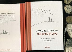 Die Umarmung. Mit Zeichnungen von Michal Rovner. Aus dem Englischen von Michael Krüger.