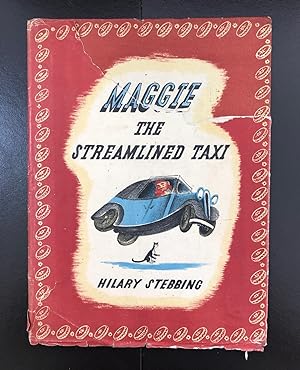 Maggie The Streamlined Taxi : With The Very Scarce Wrapper