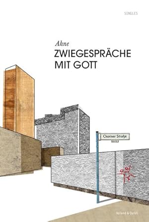 Bild des Verkufers fr Zwiegesprche mit Gott [ohne Audio-CD]. Ahne / Singles ; 7 zum Verkauf von Schrmann und Kiewning GbR