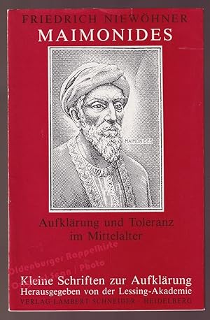 Maimonides : Aufklärung und Toleranz im Mittelalter (= Kleine Schriften zur Aufklärung; 1 - Lessi...