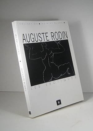 Seller image for Auguste Rodin. Les rotiques for sale by Librairie Bonheur d'occasion (LILA / ILAB)