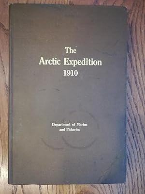 Report on the Dominion Government Expedition to The Northern Waters And Arctic Archipelago of the...