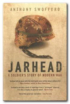 Imagen del vendedor de Jarhead A Solder's Story of Modern War a la venta por Darkwood Online T/A BooksinBulgaria
