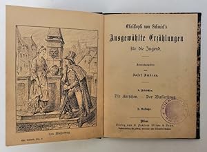 Seller image for Christoph von Schmid's Ausgewhlte Erzhlungen fr die Jugend. Herausgegeben von Josef Ambros. 5. Bndchen: Die Kirschen - Der Wasserkrug. Mit Front for sale by Der Buchfreund
