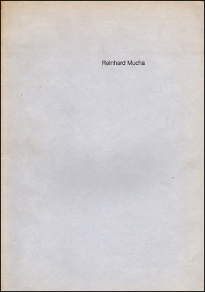 Seller image for Reinhard Mucha for sale by Specific Object / David Platzker