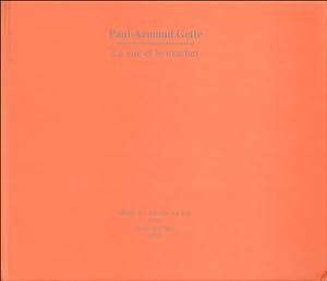 Seller image for Paul-Armand Gette : La Vue et le Toucher for sale by Specific Object / David Platzker