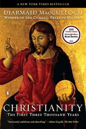 Seller image for Christianity: The First Three Thousand Years by MacCulloch, Diarmaid [Paperback ] for sale by booksXpress