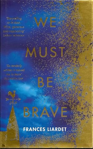 we must be brave frances liardet we must be brave frances liardet