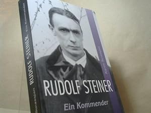 Bild des Verkufers fr Rudolf Steiner: Ein Kommender zum Verkauf von BuchKaffee Vividus e.K.