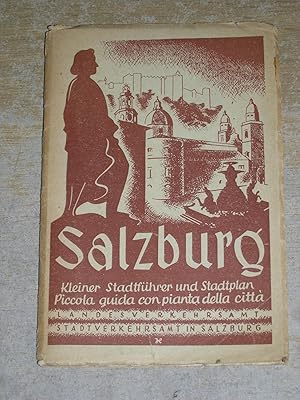 Salzburg: Kleiner Stadtfuhrer und Stadtplan / Piccola guida Con Pianta della citta