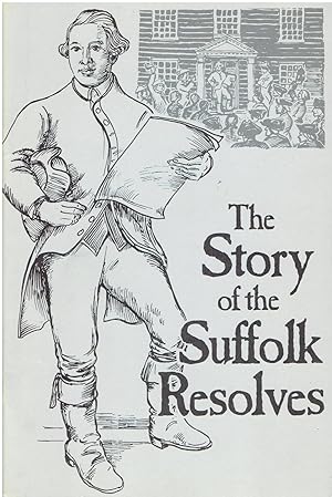 The Story of the Suffolk Resolves