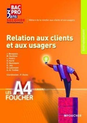 Seller image for relations aux clients et aux usagers for sale by Chapitre.com : livres et presse ancienne