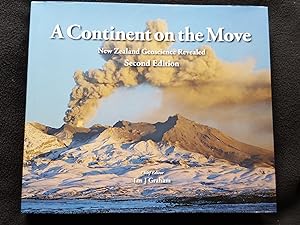 A continent on the move : New Zealand geoscience revealed. Second edition