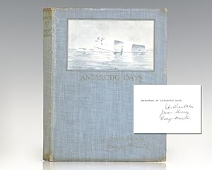 Imagen del vendedor de Antarctic Days. Sketches of the Homely Side of Polar Life by Two of Shackleton's Men: Introduced by Sir Ernest Shackleton. a la venta por Raptis Rare Books