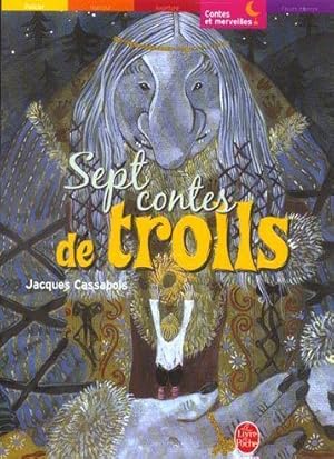 Seller image for sept contes de trolls for sale by Chapitre.com : livres et presse ancienne