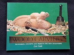 Wood carving : techniques, concepts and projects for New Zealanders