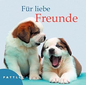 Für liebe Freunde