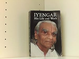 Seller image for Iyengar, His Life and Work for sale by Book Broker