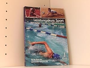Seller image for Leistungskurs Sport Band 1: Sportbiologische und trainingswissenschaftliche Grundlagen for sale by Book Broker