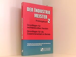 Bild des Verkufers fr Der Industriemeister II. Prfungsbuch Gesamtwerk Fachrichtungsbergreifender Teil / Prfungsbuch 2 zum Verkauf von Book Broker