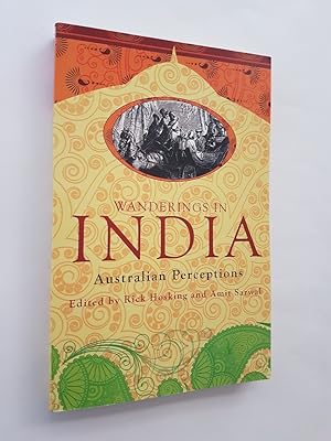 Wanderings in India : Australian Perceptions