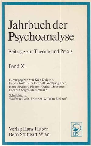 Seller image for Band XI. Jahrbuch der Psychoanalyse. Beitrge zur Theorie und Praxis. for sale by Fundus-Online GbR Borkert Schwarz Zerfa