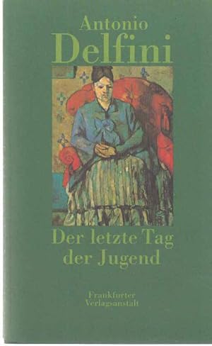 Bild des Verkufers fr Der letzte Tag der Jugend : 11 Erzhlungen und eine Geschichte. Aus d. Ital. u. mit e. Nachw. von Marianne Schneider. zum Verkauf von Fundus-Online GbR Borkert Schwarz Zerfa