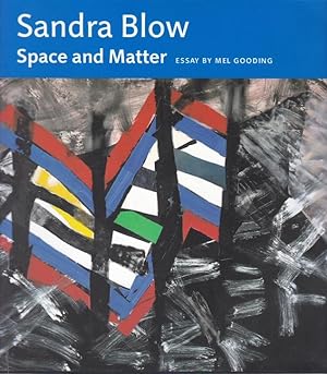 Image du vendeur pour Sandra Blow - Space and Matter 1958 - 2001 mis en vente par timkcbooks (Member of Booksellers Association)