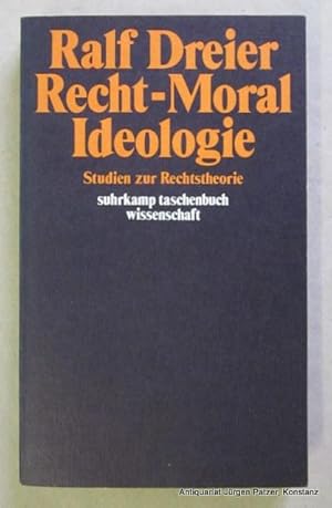 Imagen del vendedor de Recht - Moral - Ideologie. Studien zur Rechtstheorie. Frankfurt, Suhrkamp, 1981. Kl.-8vo. 364 S., 6 Bl. Or.-Kart. (Suhrkamp Taschenbuch Wissenschaft, 344). (ISBN 3518079441). - Titel mit kl. Widmung des Verfassers. a la venta por Jrgen Patzer