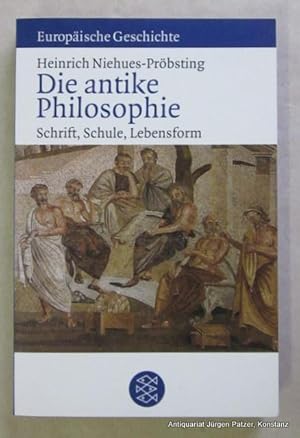 Bild des Verkufers fr Die antike Philosophie. Schrift, Schule, Lebensform. Frankfurt, Fischer Taschenbuch Verlag, 2004. Kl.-8vo. 281 S., 3 Bl. Or.-Kart. (Europische Geschichte; Fischer 60106). (ISBN 3596601061). - Originalausgabe. zum Verkauf von Jrgen Patzer