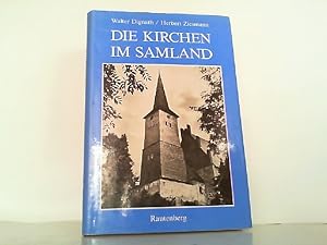 Imagen del vendedor de Die Kirchen im Samland. Eine Dokumentation. a la venta por Antiquariat Ehbrecht - Preis inkl. MwSt.