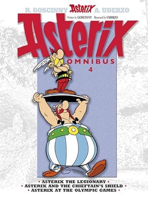 Bild des Verkufers fr Asterix: Asterix Omnibus 4 : Asterix The Legionary, Asterix and The Chieftain's Shield, Asterix at The Olympic Games zum Verkauf von AHA-BUCH GmbH
