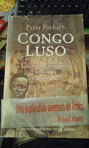 Seller image for CONGO LUSO. La conquista portuguesa del Congo (1482-1502) (Barcelona, 2000) for sale by Multilibro