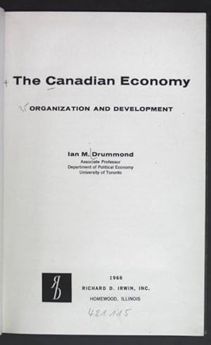 Immagine del venditore per The Canadian Economy - Organization and Development. venduto da books4less (Versandantiquariat Petra Gros GmbH & Co. KG)