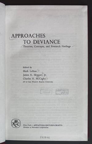 Bild des Verkufers fr Approaches to Deviance - Theories, Concepts, and Research Findings. ACC Socialogy Series zum Verkauf von books4less (Versandantiquariat Petra Gros GmbH & Co. KG)