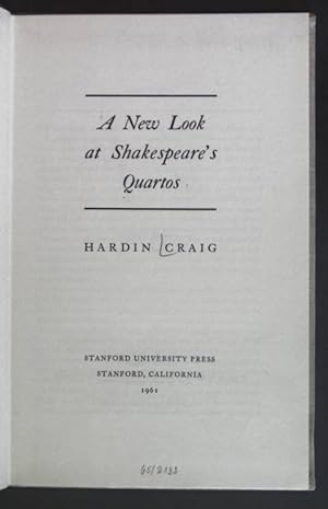 Bild des Verkufers fr A new Look at Shakespeare's Quartos. zum Verkauf von books4less (Versandantiquariat Petra Gros GmbH & Co. KG)