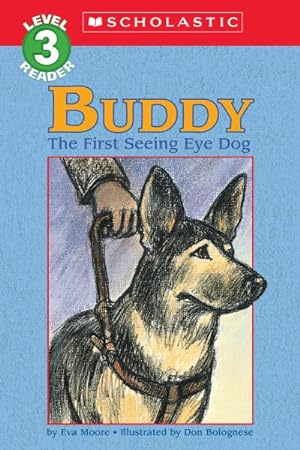 Image du vendeur pour Buddy : The First Seeing Eye Dog mis en vente par GreatBookPrices