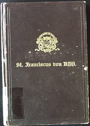 Seller image for Der heilige Franciscus von Assisi. for sale by books4less (Versandantiquariat Petra Gros GmbH & Co. KG)